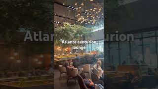 Atlanta centurion lounge [upl. by Crowns]