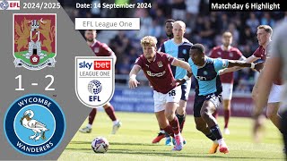 Northampton Town 12 Wycombe Wanderers Matchday 6 202425 EFL League One Highlight [upl. by Culbertson]