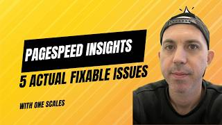 PageSpeed Insights 5 Actual Fixable Top Issues [upl. by Aihtekal]