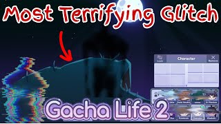 Most terrifying glitch in gacha life 2😱 [upl. by Arracot]