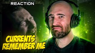 CURRENTS  REMEMBER ME MUSICIAN REACTS [upl. by Sykleb591]