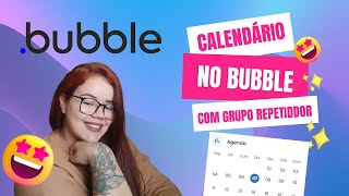 Como fazer um calendário bonito com grupo repetidor no bubble [upl. by Ham]