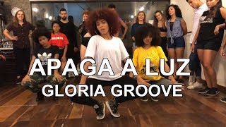 Gloria Groove  Apaga a Luz  COREOGRAFIA de PH Martins [upl. by Ahsita293]