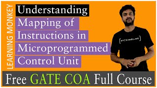 Understanding Mapping of Instructions in Microprogrammed Control Unit  Lesson 43 [upl. by Kano]