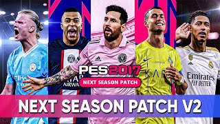 PES 2017 NEXT SEASON PATCH V2 Para PC de bajos recursos [upl. by Ayotl]