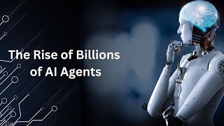 The Rise of Billions of AI Agents How Decentralized Superintelligence Will Transform the Future [upl. by Seraphina]