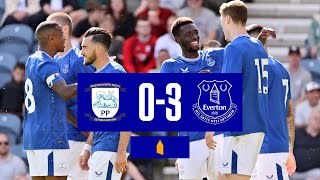 PRESTON 03 EVERTON  Preseason highlights [upl. by Asined]