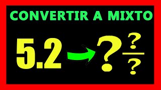 ✅👉 Convertir Decimales a Números Mixtos [upl. by Llertnor]