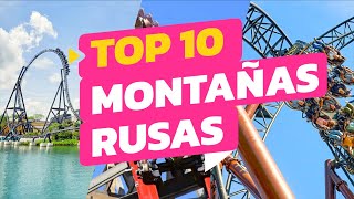 Nuestro TOP 10 de las MEJORES MONTAÑAS RUSAS de 2024 [upl. by Aratahc]