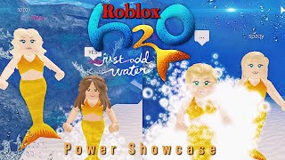 Roblox H2O Just Add Water PowersAbilities Showcase 🌊 [upl. by Gerda780]