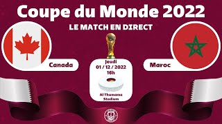 🇨🇦🇲🇦 CANADAMAROC LIVE  LE MATCH EN DIRECT  🔥 [upl. by Vaughan]