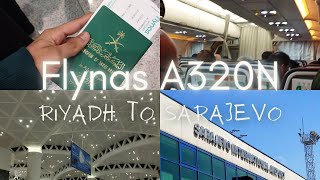 Flynas A320neo Riyadh🇸🇦 to Sarajevo🇧🇦  Affordability Meets Comfort [upl. by Yeruoc]