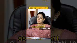 What is faceless assessment 😱UPSC Interviewshorts [upl. by Schilit]