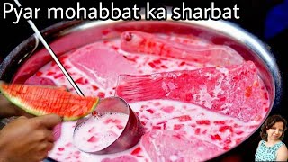 Mohabbat ka sharbat  summer special refreshing drink  delhi pyar mohabbat ka sharbat [upl. by Maryjo182]