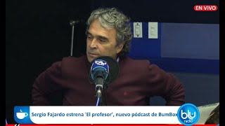 “Nunca he dejado de ser profesor” Sergio Fajardo estrena podcast en Bumbox [upl. by Bonnie]