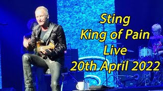 Sting  King of Pain Live At the London Palladium  20th April 2022  The My Songs Tour [upl. by Orren]