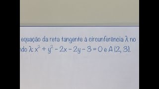 MFUNA  GAC3  Determinando a equação da reta tangente a circunferência pelo ponto dado [upl. by Godric]