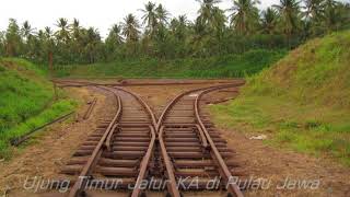 Ujung Timur dan Barat Jalur Kereta Api di Pulau Jawa [upl. by Asus]