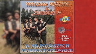 Wacław Masłyk amp Żubrosie Dziczek Autostopowiczek [upl. by Margaret]