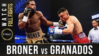 Broner vs Granados FULL FIGHT February 18 2017  PBC on Showtime [upl. by Palmira]