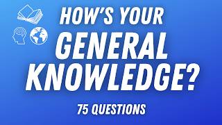 General Knowledge Quiz  How Many Can You Answer [upl. by Stearns]