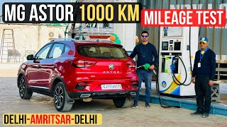 MG ASTOR 1000 KM Mileage Test  The Most Advance MidSize SUV [upl. by Yliak296]