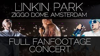 LINKIN PARK Live in Amsterdam Ziggo dome FULL CONCERT 20062017 [upl. by Fulmis]