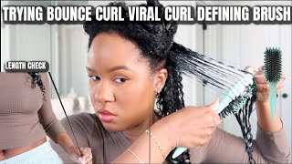 FIRST TIME FRIDAY  TRYING BOUNCE CURL VIRAL CURL DEFINING BRUSH ON 3B3C HAIR  LENGTH CHECK [upl. by Nomzed874]