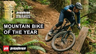 2020 Best Mountain Bike Of The Year  Pinkbike Awards [upl. by Athalie]