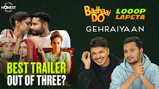 Honest Review Gehraiyaan Looop Lapeta Badhaai Do movie trailer  Shubham amp Rrajesh  MensXP [upl. by Aseeral]