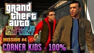 GTA The Ballad of Gay Tony  Mission 4  Corner Kids 100 1080p [upl. by Irrej]