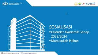 Sosialisasi Kalender Akademik dan MK Pilihan Genap 2023 2024 Arsitektur FTSP Universitas Trisakti [upl. by Chretien]