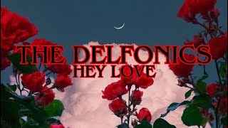 THE DELFONICS  HEY LOVE SLOWED [upl. by Roland481]