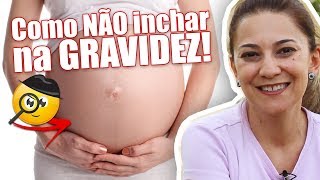 Gravidez Como Não Inchar Aprenda Com a Personal Gestante Gizele Monteiro [upl. by Nelli]