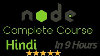 Node js complete tutorial in Hindi  Full Node course in one video [upl. by Nuri]