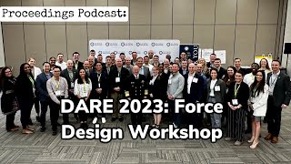 Proceedings Podcast DARE 2023 Force Design Workshop [upl. by Birgitta300]