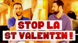 Pourquoi cest mieux de ne pas fêter la St Valentin [upl. by Gilletta]