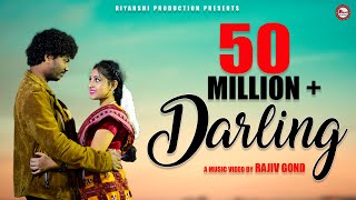 DARLING SONG  NIL SAGAR  RESHMA  RAJIV GOND  RIYANSHI MUSIC [upl. by Colline784]