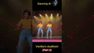 Vartika Jha AI Dance plus Audition part 2 😍 ai dance dancecraze danceindia india [upl. by Conias781]