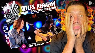 SMOKIN PIECE TO END OFF Slash amp Myles Kennedy  Civil War Acoustic Reaction MM Series 12 [upl. by Groark]