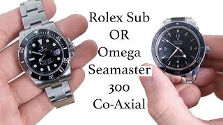 Rolex Submariner vs Seamaster 300 Which is for you [upl. by Aniad]