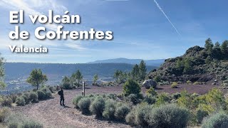 Ruta al volcán de Cofrentes 🌋 [upl. by Abott]