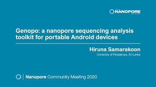 Genopo a nanopore sequencing analysis toolkit for portable Android devicesHiruna Samarakoon [upl. by Elleirbag]