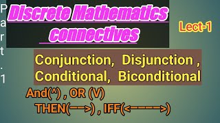 DISCRETE MATHS  CONNECTIVES  RAJESHLEKKALU [upl. by Given]