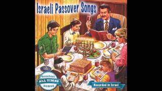 Dayenu  Israeli Passover Songs [upl. by Ycat2]