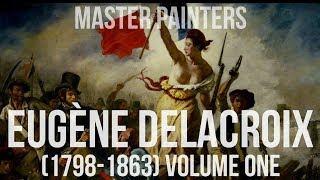 Eugène Delacroix Paintings 1798–1863 Volume One  4K UltraHD Silent Slideshow [upl. by Sosthena]