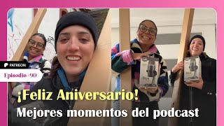 Patreon  ¡Feliz aniversario Mejores momentos del podcast  EP 90 [upl. by Merrell]