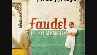 Bled Memory  Faudel  Zine Li Atak Allah [upl. by Nalyad]