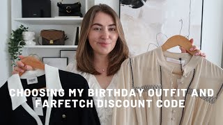 CHOOSING MY BIRTHDAY OUTFIT AND FARFETCH DISCOUNT CODE  PetiteElliee [upl. by Eyak]