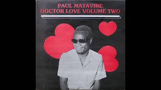 Dr Love Paul Matavire Mix [upl. by Zelten]